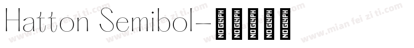 Hatton Semibol字体转换